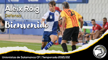 FICHAJE | Aleix Roig, nuevo jugador de Unionistas de Salamanca